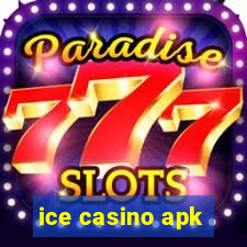 ice casino apk